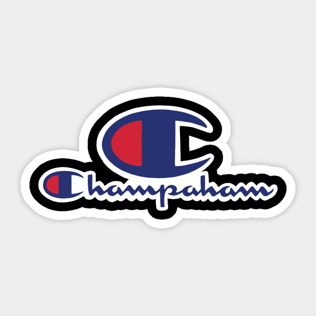 CHAMPAHAM Sticker by xtrospectiv